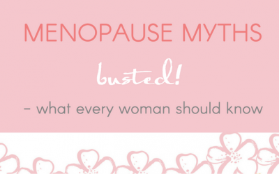Menopause Myths Busted – What Every Woman Should Know