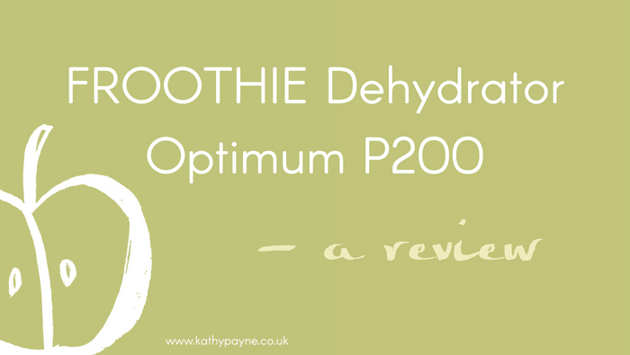 Froothie Dehydrator Optimum P200 – My Review