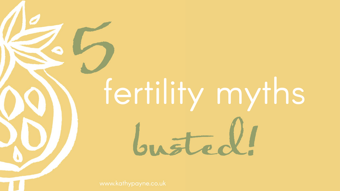5 Fertility Myths Busted